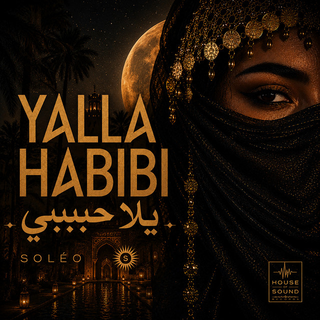 YALLA HABIBI — SOLÉO official release artwork